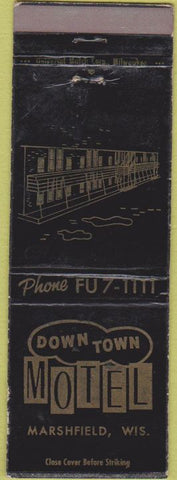 Matchbook Cover - Down Town Motel Marshfield WI WEAR