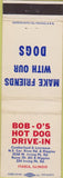 Matchbook Cover - Bob O's Hot Dog Ithasca IL
