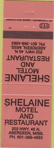 Matchbook Cover - Shelaine Motel Restaurant Aberdeen MS