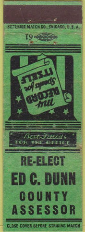 Matchbook Cover - Re-Elect Ed Dunn County Assessor
