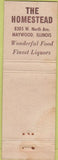 Matchbook Cover - The Homestead Maywood IL WORN