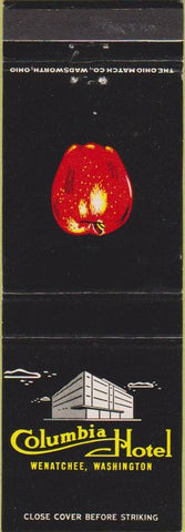 Matchbook Cover - Columbia Hotel Wenatchee WA apple