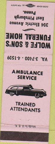Matchbook Cover - Wolfe Son's Funeral Home East Pittsburgh PA