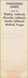 Matchbook Cover - Thunderbird Lodge Redding CA