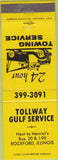Matchbook Cover - Tollway Gulf oil gas Rockford IL