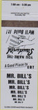 Matchbook Cover - Mr. Bills Restaurant managed by the Blind MD?