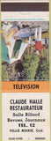 Matchbook Cover - Claude Halle Restaurant Billliards? Ville Marie QC