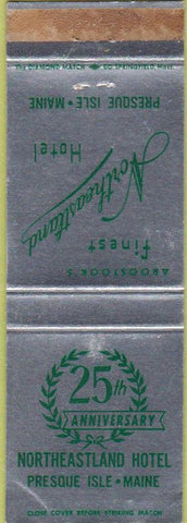 Matchbook Cover - Northeastland Hotel Presque Isle ME