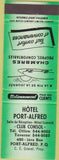 Matchbook Cover - Hotel Port Alfred Fort Alfred PQ