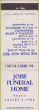 Matchbook Cover - Jobe Funeral Home Turtle Creek PA