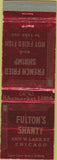 Matchbook Cover - Fulton's Shanty Chicago IL