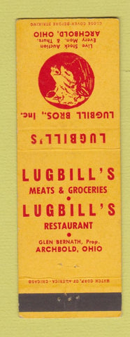 Matchbook Cover - Lugbill Bros Restaurant Meats Grocery Archbold OH