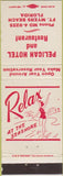 Matchbook Cover - Pelican Hotel Fort Myers Beach FL girlie WEAR