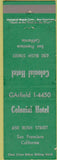 Matchbook Cover - Colonial Hotel San Francisco CA