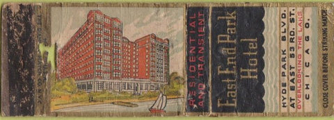 Matchbook Cover - East End Park Hotel Chicago IL POOR