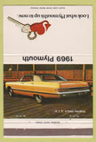 Matchbook Cover - 1969 Plymouth John Schleifey Huntington Park CA 40 Strike