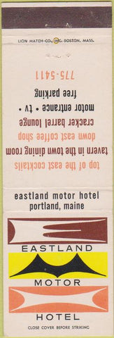 Matchbook Cover - Eastland Motor Hotel  Portland ME