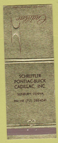 Matchbook Cover - Schreffler Pontiac Buick Cadillac Sunbury PA