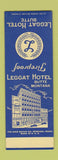 Matchbook Cover - Leggat Hotel Butte MT SAMPLE