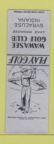 Matchbook Cover - Wawasee Golf Club Syracuse IN SAMPLE