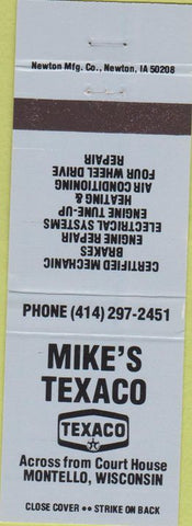 Matchbook Cover - Mike's Texaco oil gas Montello WI