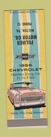 Matchbook Cover - 1955 Chevrolet Fulmer Motors Milton PA low phone #