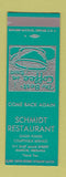 Matchbook Cover - Schmidt Restaurant Muncie IN SAMPLE