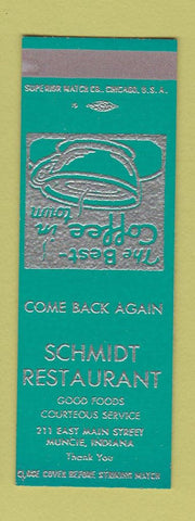 Matchbook Cover - Schmidt Restaurant Muncie IN SAMPLE