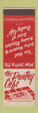 Matchbook Cover - The Pantry Cafe Big Rapid MI