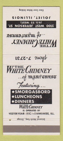 Matchbook Cover - The White Chimney Restaurant Joliet IL 30 Strike