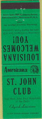Matchbook Cover - Perkins Americana St John Club Edgard LA Green