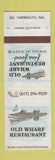 Matchbook Cover - Old Wharf Restaurant South Yarmouth MA