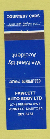 Matchbook Cover - Fawcett Auto Body Winnipeg MB