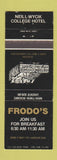 Matchbook Cover - Frodo's Neill Wycik College Hotel Toronto ON