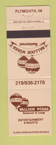 Matchbook Cover - Balloon Wurks Restaurant Plymouth IN