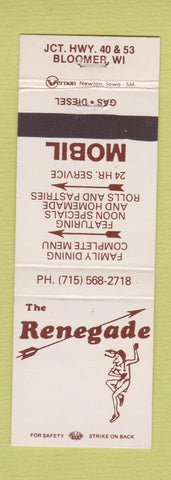 Matchbook Cover - The Renegade Mobil oil gas Bloomer WI Indian