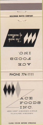 Matchbook Cover - Ace Foods Inc Milwaukee WI