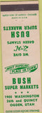 Matchbook Cover - Bush Super Markets Ogden Utah Green Stamps