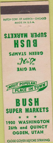 Matchbook Cover - Bush Super Markets Ogden Utah Green Stamps