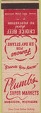 Matchbook Cover - Plumb's Super Markets Muskegon MI