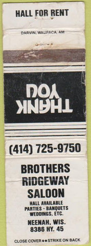 Matchbook Cover - Brothers Ridgeway Saloon Neenah WI POOR