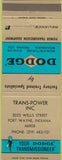 Matchbook Cover - Dodge Transmissions Fort Wayne IN