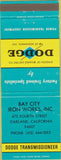 Matchbook Cover - Dodge Transmissions Oakland CA