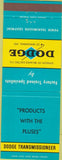 Matchbook Cover - Dodge Transmissions Products with the pluses