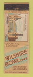 Matchbook Cover - Wilshire Bowling Cafe Los Angeles CA WEAR
