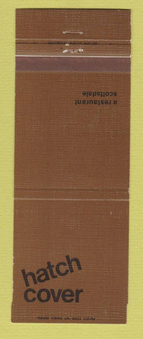 Matchbook Cover - Hatch Cover Restaurant Scottsdale AZ