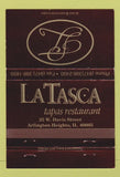 Matchbook Cover - La Tasca Tapas Restaurant Arlington Heights IL 40 Strike