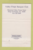 Matchbook Cover - Valley Forge Racquet Club King of Prussia PA 40 Strike