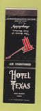Matchbook Cover - Hotel Texas Fort Worth TX