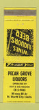 Matchbook Cover - Pecan Grove Liquors Fort Worth TX WEAR